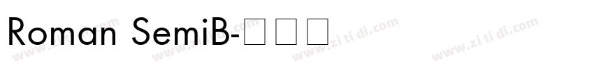 Roman SemiB字体转换